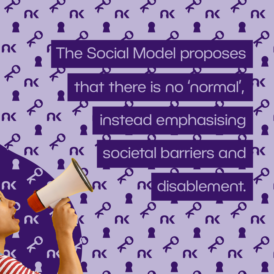 Text says: "The Social model proposes that there is no 'normal', instead emphasising societal barriers and disablement." next to a teenage Black boy with a megaphone.