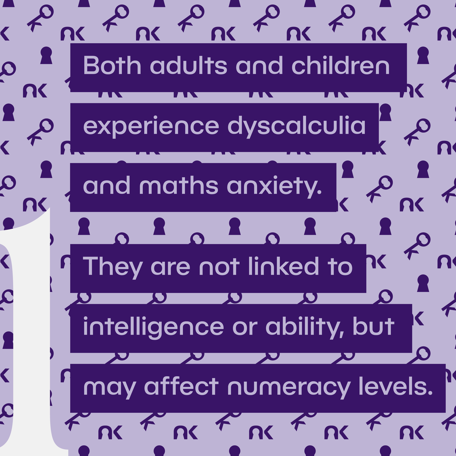 Text says: "Both adults and children experience dyscalculia and maths anxiety. They are not linked to intelligence or ability, but may affect numeracy levels."